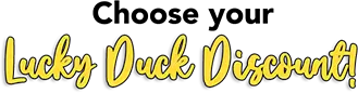 Choose your Lucky Deal discount!