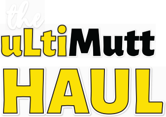 The UltiMutt Haul