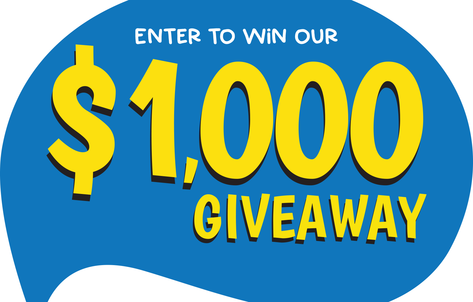 Enter to win our $1000 giveaway