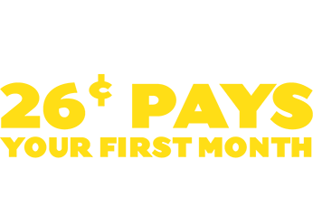 Great Driving! You Just on: 26¢ Pays Your First Month Check your email for your coupon!